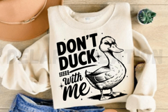 Don&#039;t Duck with Me SVG Product Image 2