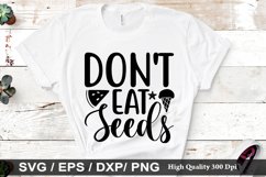 Don&#039;t eat Seeds SVG - Beach Design Product Image 1