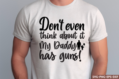 Don&#039;t even think about it SVG, Father&#039;s Day Quotes SVG Product Image 1