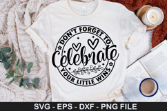 Don't forget to celebrate your SVG - Business Design Product Image 1