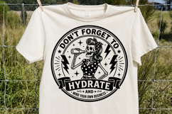 Don't Forget to Hydrate SVG, Funny Skeleton Lady PNG Product Image 3