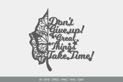 Don't Give Up! Great Things Take Time! Papercut Product Image 2