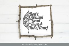 Don't Give Up! Great Things Take Time! Papercut Product Image 1