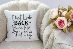 Don't Look Back You're SVG, Motivational SVG Design Product Image 3