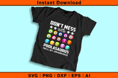 Don’t Mess With Poolasaurus SVG | Funny Billiards Cut File Product Image 2