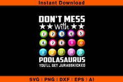 Don’t Mess With Poolasaurus SVG | Funny Billiards Cut File Product Image 1