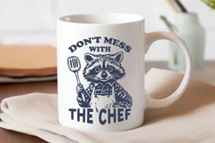 Funny Raccoon Chef SVG PNG - Don't Mess with the Chef Design Product Image 3