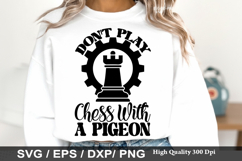 Chess SVG Design - Don t Play Chess With A Pigeon Product Image 4