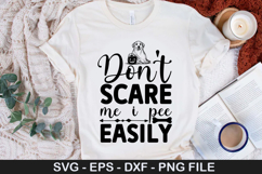Halloween Dog SVG Design -Don&#039;t scare me i pee easily Product Image 5