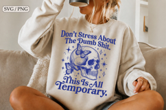 Don't Stress Skull &amp; Butterfly SVG, Funny Retro Design Product Image 1