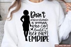 Don&#039;t underestimate a SVG, Women Empowerment SVG Product Image 1