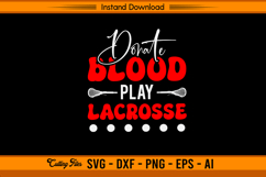 Donate Blood Play Lacrosse SVG Cutting Design File Product Image 1