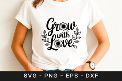Grow with Love Floral Quote SVG PNG Product Image 1