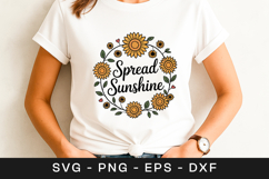 Spread Sunshine Sunflower Quote SVG PNG Product Image 1