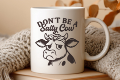Don’t Be a Salty Cow SVG PNG | Funny Cow Design for Cricut Product Image 3