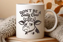Don’t Be a Salty Cow SVG PNG | Funny Cow Design for Cricut Product Image 3