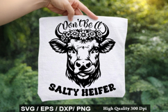 Heifer SVG Design - Don t Be A Salty Heifer Product Image 4
