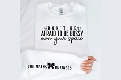 Don't be afraid to be bossy own your space Sleeve SVG Design Product Image 2