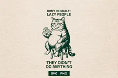 Lazy Cat Meme SVG Dont Be Mad At Lazy People Cut File Product Image 1