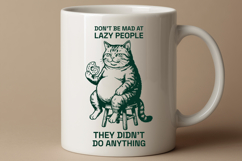 Lazy Cat Meme SVG Dont Be Mad At Lazy People Cut File Product Image 2