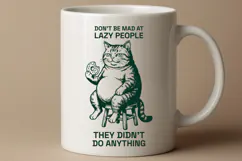 Lazy Cat Meme SVG Dont Be Mad At Lazy People Cut File Product Image 2