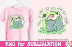 Don't Bug Me Or I'll Eat You Png, Book lover sublimation Product Image 1