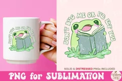 Don't Bug Me Or I'll Eat You Png, Book lover sublimation Product Image 2