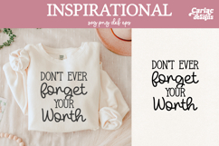 don't ever forget your worth
