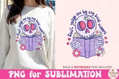 Don't Judge Me By My Book Covers Png, Book Lover Sublimation Product Image 1
