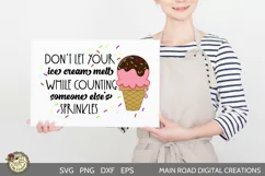 don't let your ice cream melt motivational quote, svg for motivation, cricut cut files