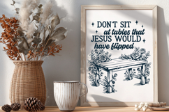 Don’t Sit at Tables That Jesus Would Have Flipped SVG PNG Product Image 3
