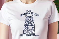 Don’t Wanna Work Just Meow SVG PNG | Cute Cozy Cat Design Product Image 3