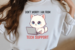 Don't worry i am from tech support png Product Image 2