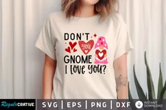 Don't You Gnome SVG, Valentine's Day SVG Design Product Image 1