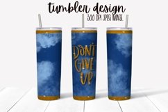 Tumbler Wrap Design - Don't Give Up Glitter Clouds Product Image 1