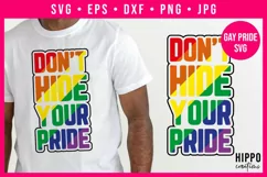 Don't hide your pride svg design on a men's t-shirt