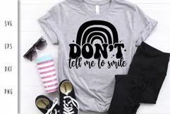 Feminist SVG - Don't Tell me to Smile Cut File Product Image 1