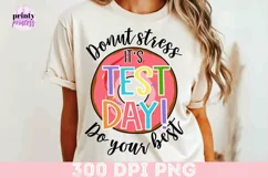Test Day PNG, Teacher Shirt Sublimation Des Product Image 1
