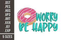 Donut Worry Be Happy | Embroidery Design Product Image 1