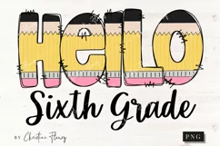 Hello Sixth Grade School PNG | Back To School PNG Product Image 1
