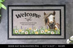 Welcome-ish Horse Door Mat Sublimation Design PNG Product Image 1
