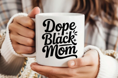 Dope Black Mom SVG, Black Friday SVG, Black Friday Shirt SVG Product Image 4