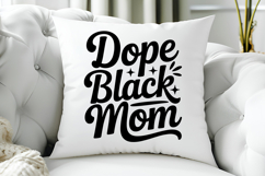Dope Black Mom SVG, Black Friday SVG, Black Friday Shirt SVG Product Image 5