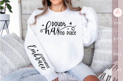Doubt has no place Sleeve SVG Product Image 1