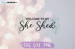 She Shed SVG, Welcome to My She Shed, Wood Sign SVG Product Image 2