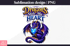 Dragons Stole My Heart PNG Dragon Fantasy Sublimation Product Image 1