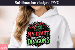My Heart Belongs to Dragons Red Green Fantasy Sublimation Product Image 2