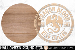 Dragon Blood Halloween SVG, Round Wooden Sign Product Image 2