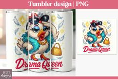 Chicken Drama queen Funny tumbler design for friend, mom Product Image 1