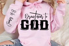 Draw Near To God Sleeve SVG Design Product Image 3
